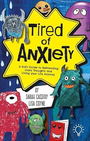 Seller image for Tired of Anxiety (Paperback) for sale by Grand Eagle Retail