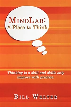 Bild des Verkufers fr Mindlab : A Place to Think zum Verkauf von GreatBookPrices