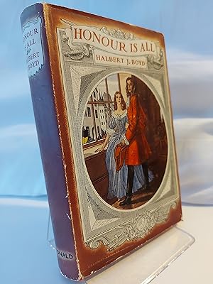 Image du vendeur pour Honour is All mis en vente par Berkshire Rare Books