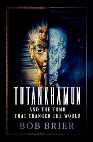 Bild des Verkufers fr Tutankhamun and the Tomb that Changed the World (Hardcover) zum Verkauf von Grand Eagle Retail