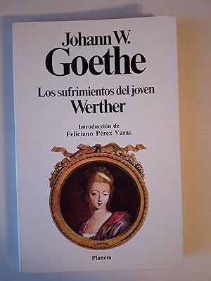 Imagen del vendedor de Los sufrimientos del joven Werther a la venta por Libros Nakens