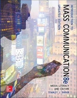 Bild des Verkufers fr Introduction to Mass Communication: Media Literacy and Culture Updated Edition zum Verkauf von WeBuyBooks