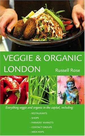 Bild des Verkufers fr Veggie and Organic London zum Verkauf von WeBuyBooks