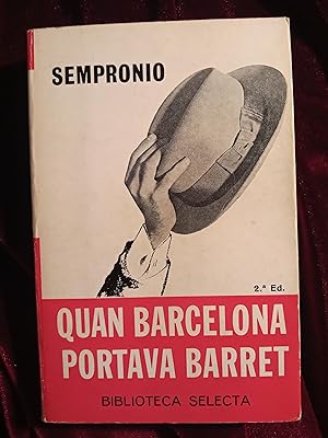 Imagen del vendedor de Quan Barcelona portava barret a la venta por Llibreria Fnix