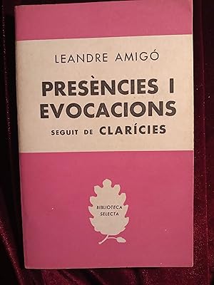 Imagen del vendedor de Presncies i evocacions seguit de Clarcies a la venta por Llibreria Fnix