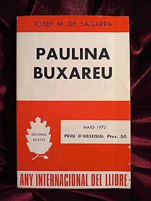 Imagen del vendedor de Paulina Buxareu a la venta por Llibreria Fnix