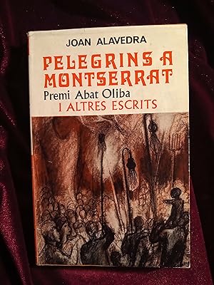 Imagen del vendedor de Pelegrins a Monserrat i altres escrits a la venta por Llibreria Fnix