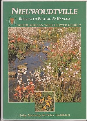 Immagine del venditore per Nieuwoudtville, Bokkeveld Plateau & Hantam - South African Wild Flower Guide 9 venduto da Snookerybooks