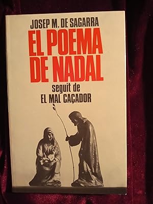 Imagen del vendedor de El Poema de Nadal seguit de El mal caador a la venta por Llibreria Fnix