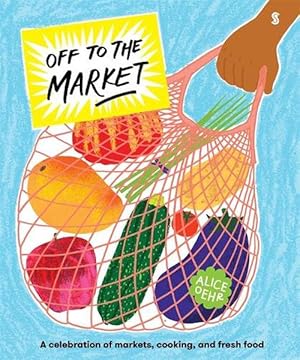 Seller image for Off to the Market (Hardcover) for sale by Grand Eagle Retail