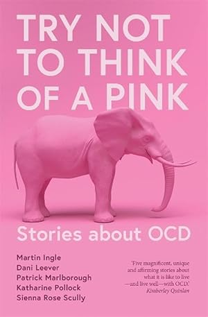 Seller image for Try Not to Think of a Pink Elephant (Paperback) for sale by Grand Eagle Retail