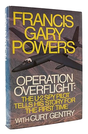 Imagen del vendedor de OPERATION OVERFLIGHT: THE U-2 SPY PILOT TELLS HIS STORY FOR THE FIRST TIME a la venta por Rare Book Cellar