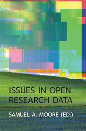 Seller image for Issues in Open Research Data for sale by GreatBookPrices