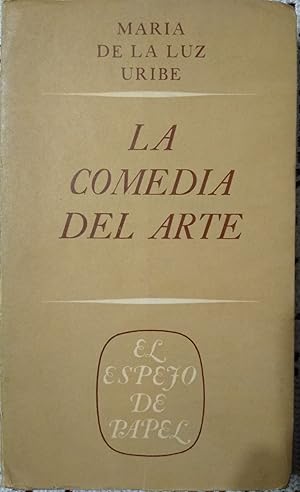 LA COMEDIA DEL ARTE