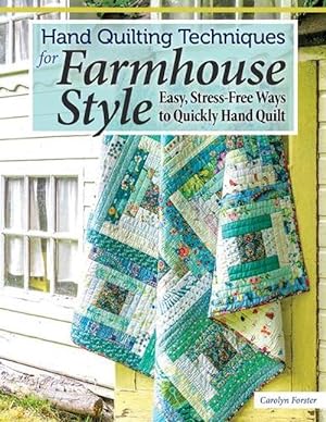 Imagen del vendedor de Hand Quilting Techniques for Farmhouse Style (Paperback) a la venta por Grand Eagle Retail