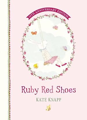 Seller image for Ruby Red Shoes 10th Anniversary Edition (Hardcover) for sale by Grand Eagle Retail