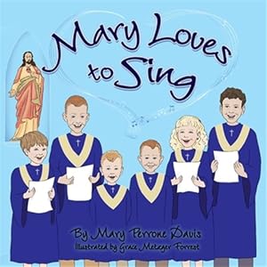 Imagen del vendedor de Mary Loves to Sing a la venta por GreatBookPrices