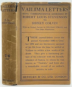 Valima Letters; Being correspondence addressed by Robert Louis Stevenson to Sidney Colvin Novembe...
