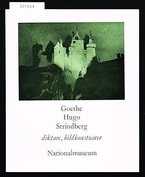 Bild des Verkufers fr Goethe. Hugo. Strindberg. Diktare, bildkonstnrer. Nationalmuseum [oktober-december] 1974. zum Verkauf von Hatt Rare Books ILAB & CINOA
