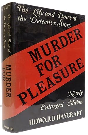 Immagine del venditore per Murder for Pleasure: The Life and Times of the Detective Story. Newly Enlarged Edition venduto da Parigi Books, Vintage and Rare