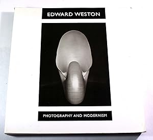 Imagen del vendedor de Edward Weston: Photography and Modernism a la venta por Black Paw Books