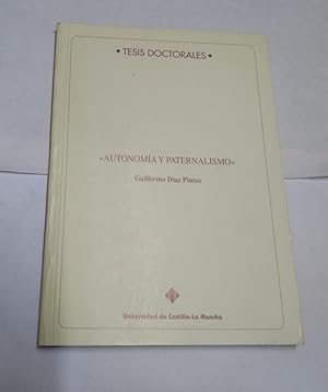 Imagen del vendedor de Autonoma y Paternalismo a la venta por Libros Ambig