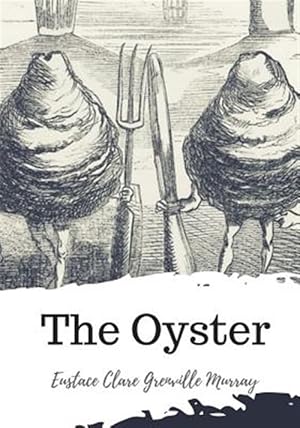 Seller image for The Oyster for sale by GreatBookPrices