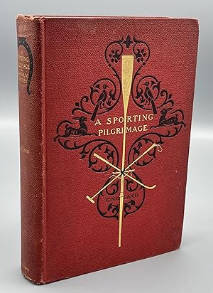 Immagine del venditore per A Sporting Pilgrimage: Riding to Hounds, Golf, Rowing, Football, Club and University Athletics. Studies in English Sport, Past and Present venduto da Caroliniana