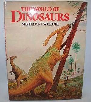 Seller image for The World of Dinosaurs for sale by Easy Chair Books