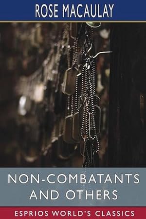 Seller image for Non-Combatants and Others (Esprios Classics) (Paperback) for sale by Grand Eagle Retail