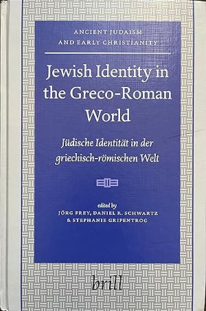 Image du vendeur pour Jewish Identity in the Greco-Roman World: Jdische Identitt in der Griechisch-Rmischen Welt mis en vente par Object Relations, IOBA