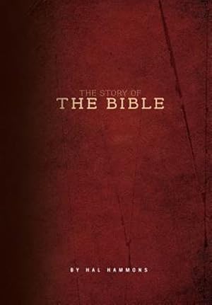 Seller image for The Story of the Bible for sale by GreatBookPrices