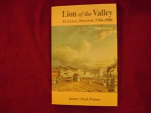 Seller image for Lion of the Valley. St. Louis, Missouri, 1764-1980. for sale by BookMine