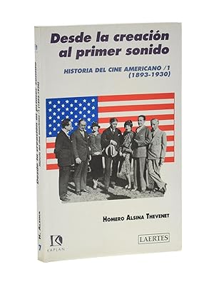 Imagen del vendedor de HISTORIA DEL CINE AMERICANO / 1. DESDE LA CREACIN AL PRIMER SONIDO (1893-1930) a la venta por Librera Monogatari