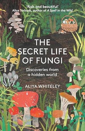 Seller image for The Secret Life of Fungi (Paperback) for sale by Grand Eagle Retail