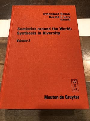 Bild des Verkufers fr Semiotics Around the World: Synthesis in Diversity : Proceedings of the Fifth Congress of the International Association for Semiotic Studies, Berkeley, 1994 zum Verkauf von Rosario Beach Rare Books