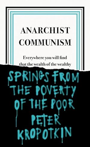 Seller image for Anarchist Communism for sale by Wegmann1855