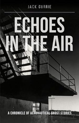 Seller image for Echoes in the Air (Paperback) for sale by Grand Eagle Retail