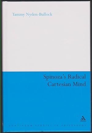 Immagine del venditore per SPINOZA'S RADICAL CARTESIAN MIND venduto da Easton's Books, Inc.