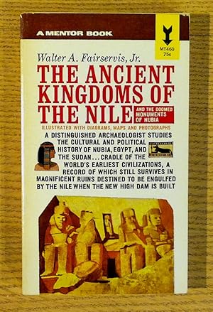 Ancient Kingdoms of the Nile, The: And the Doomed Monuments of Nubia