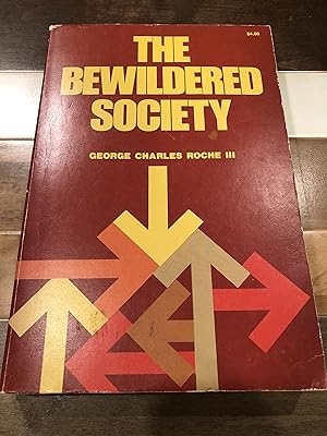 Image du vendeur pour The Bewildered Society mis en vente par Rosario Beach Rare Books