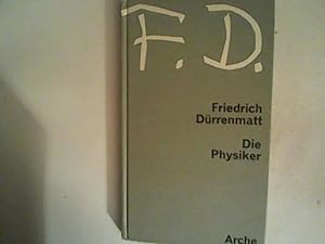 Bild des Verkufers fr Die Physiker. Eine Komdie in zwei Akten. zum Verkauf von ANTIQUARIAT FRDEBUCH Inh.Michael Simon