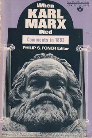 Seller image for When Karl Marx Died: Comments in 1883 for sale by Goulds Book Arcade, Sydney