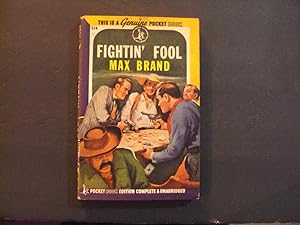 Seller image for Fightin' Fool pb Max Brand 4th Pocket Books Print 2/46 for sale by Joseph M Zunno