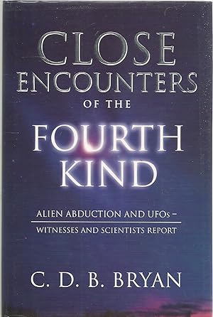 Close Encounters of the Fourth Kind - alien abduction and UFOs