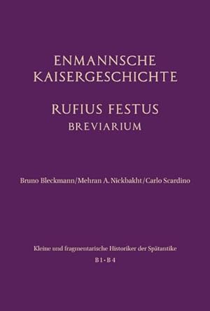 Bild des Verkufers fr Enmannsche Kaisergeschichte. Rufius Festus zum Verkauf von AHA-BUCH GmbH