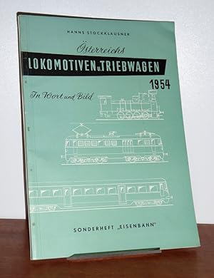 Bild des Verkufers fr sterreichs Lokomotiven und Triebwagen 1954. [in Wort und Bild]. Sonderheft 'Eisenbahn'. zum Verkauf von Antiquariat Ballmert