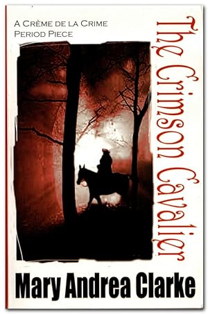 Seller image for The Crimson Cavalier for sale by Darkwood Online T/A BooksinBulgaria