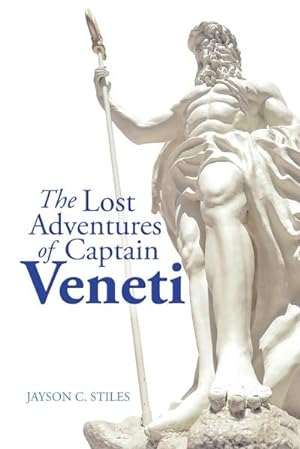 Seller image for The Lost Adventures of Captain Veneti for sale by AHA-BUCH GmbH