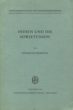 Seller image for Rothermund, Dietmar: Indien und die Sowjetunion. for sale by Gabis Bcherlager